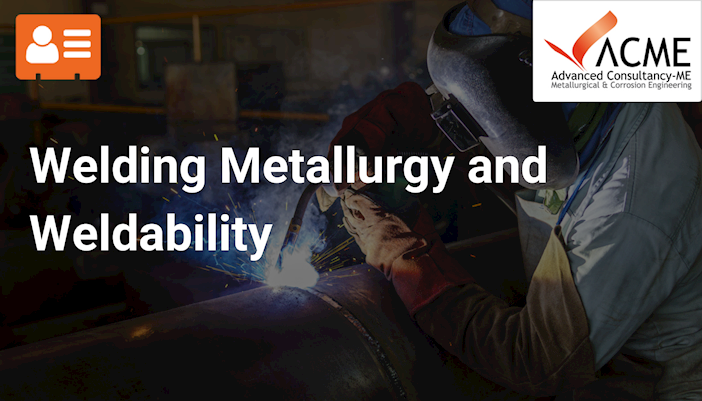 Welding Metallurgy And Weldability Engineering Trainer