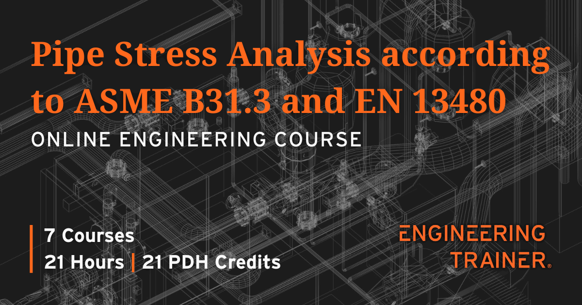 Asme Program Analysis Professional Online Training Platform For Piping Engineers ...