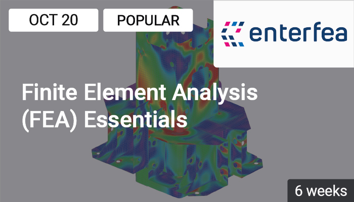 Finite Element Analysis (FEA) Essentials