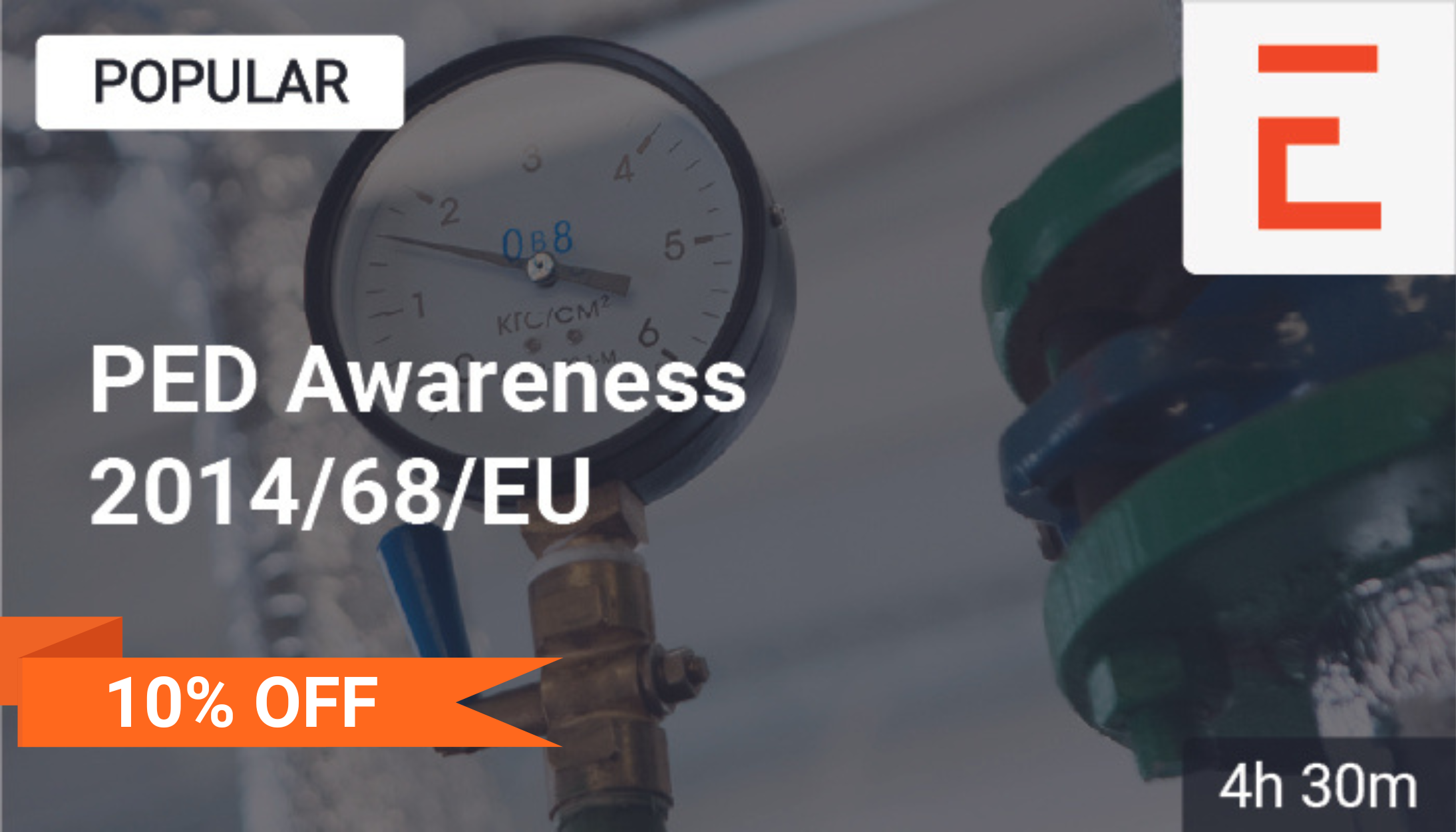 Pressure Equipment Directive (PED 2014/68/EU)