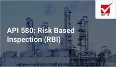 API 580: Risk Based Inspection (RBI)