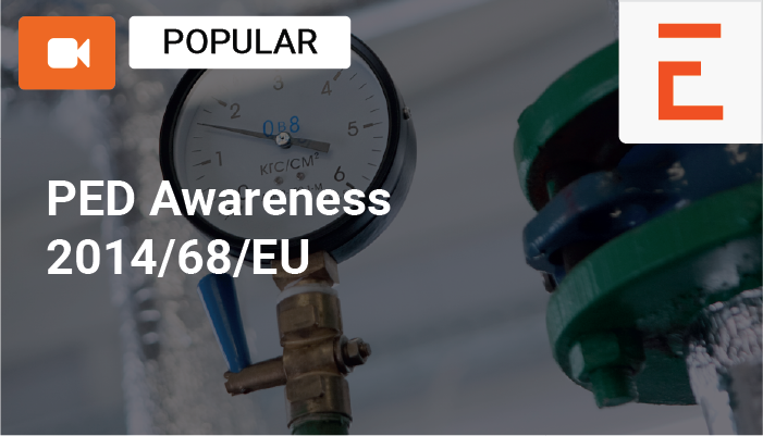 Pressure Equipment Directive (PED 2014/68/EU) Awareness Training