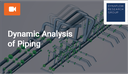 Dynamic Stress Analysis of Industrial Piping Systems