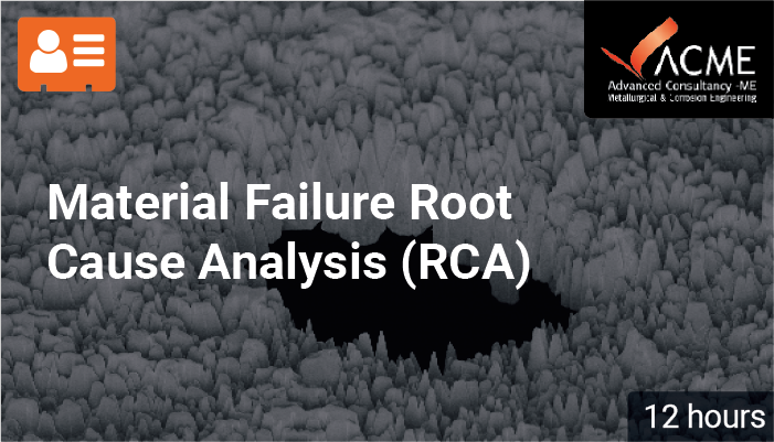 Material Failure Root Cause Analysis (RCA)