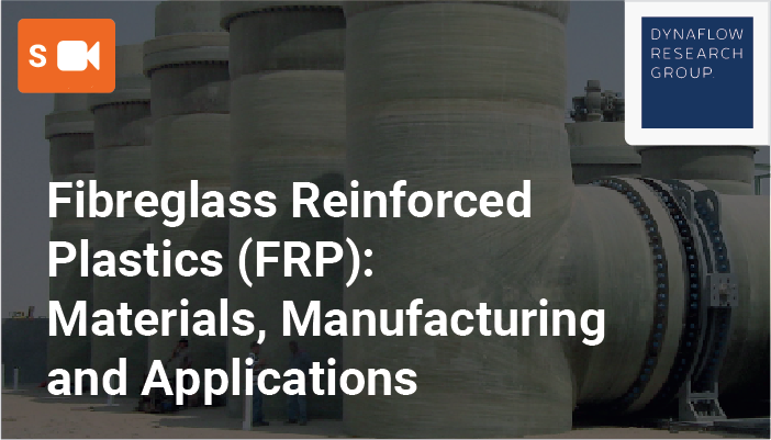 Fibreglass Reinforced Plastics (FRP): Materials, Manufacturing and Applications