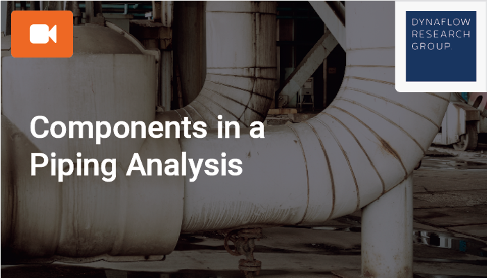 Components in a Piping Analysis