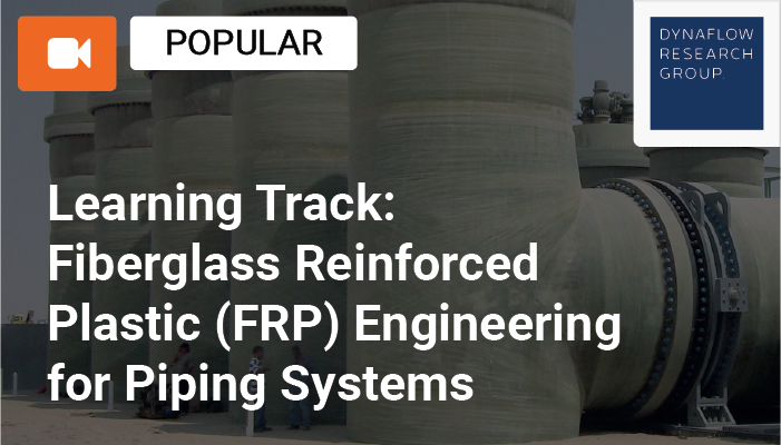 Learning Track: Fiberglass Reinforced Plastic (FRP) Engineering for Piping Systems