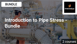 [BUN503 - Product] Introduction to Pipe Stress - Bundle