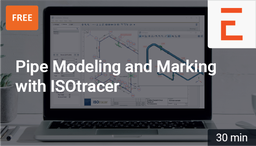 [SPC185 - Product] FREE: Pipe Marking &amp; Modeling using ISOtracer