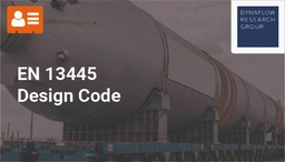 [HYB118A - Product] Designing as per the EN 13445 code
