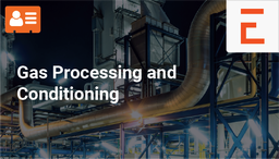 [VILT1202 - Product] Gas Conditioning and Processing