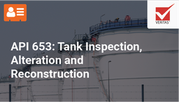 [VILT1303 - Product] API 653: Tank Inspection, Repair, Alteration and Reconstruction