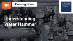 [SPC150 - product] Understanding Water Hammer: a Comprehensive Discussion